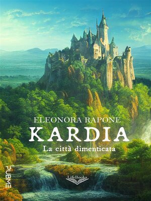 cover image of Kardia--La città dimenticata